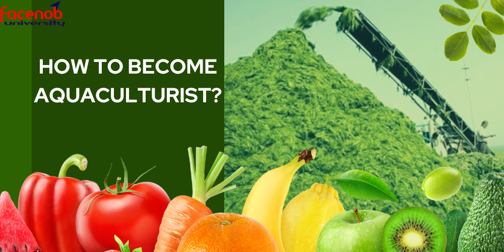 How to Become Aquaculturist