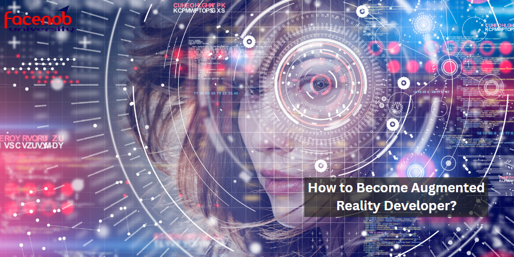 How to Become Augmented Reality Developer?