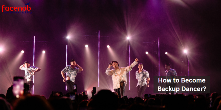 How to Become Backup Dancer?