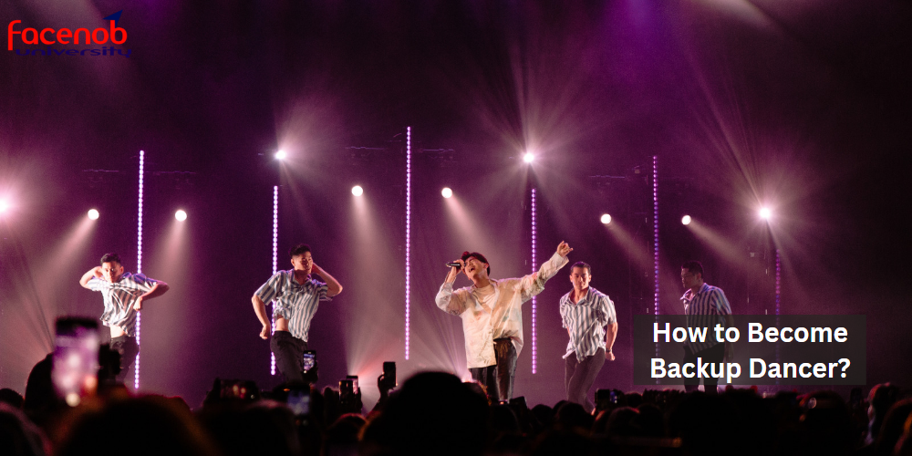 How to Become Backup Dancer?
