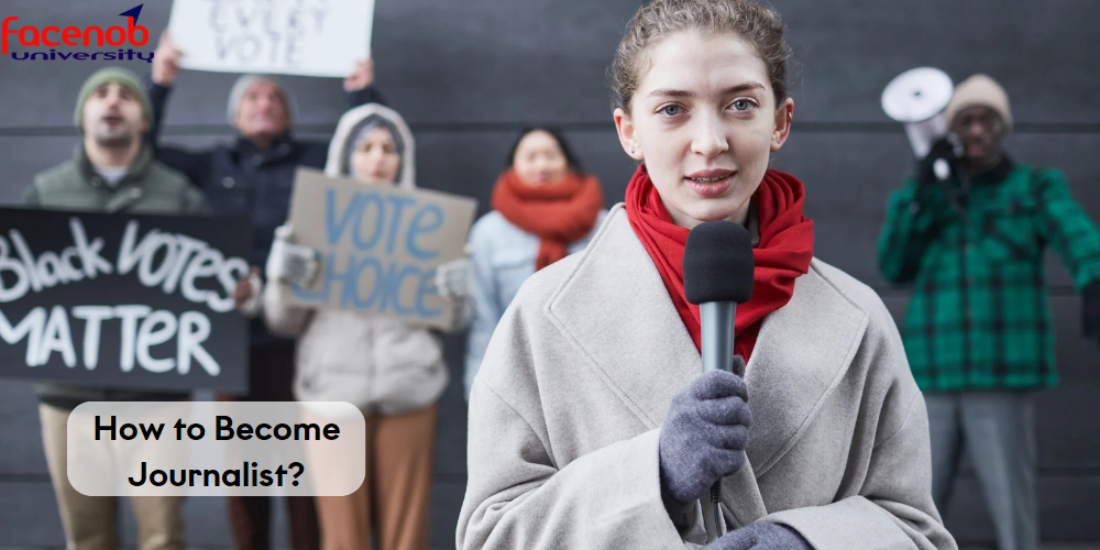 How to Become Journalist?