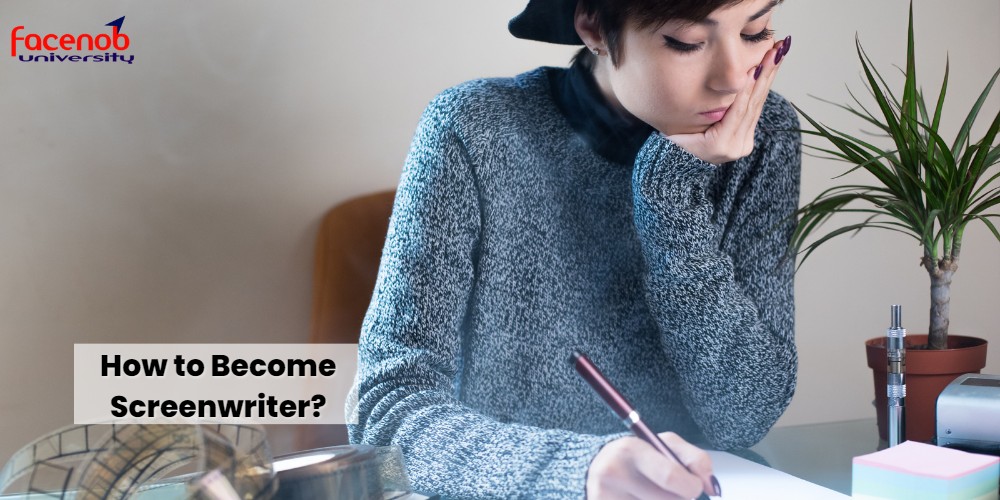 How to Become Screenwriter?
