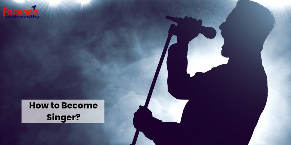 How to Become Singer?