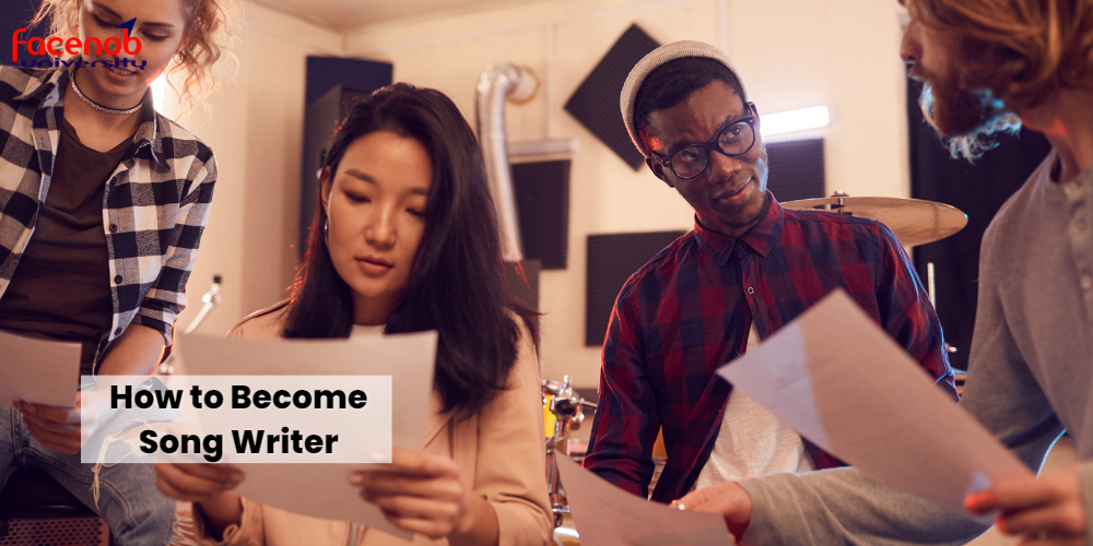 How to Become Song Writer