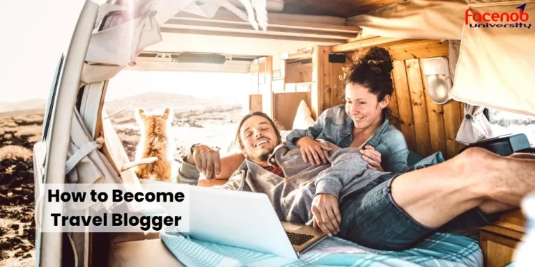 How to Become Travel Blogger