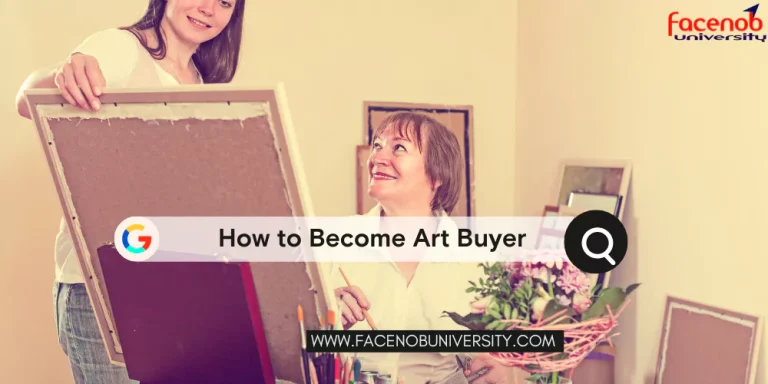 How to Become Art Buyer