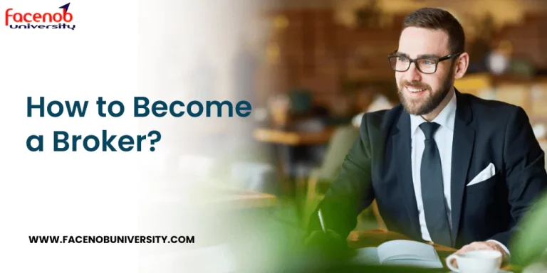 How to Become a Broker?