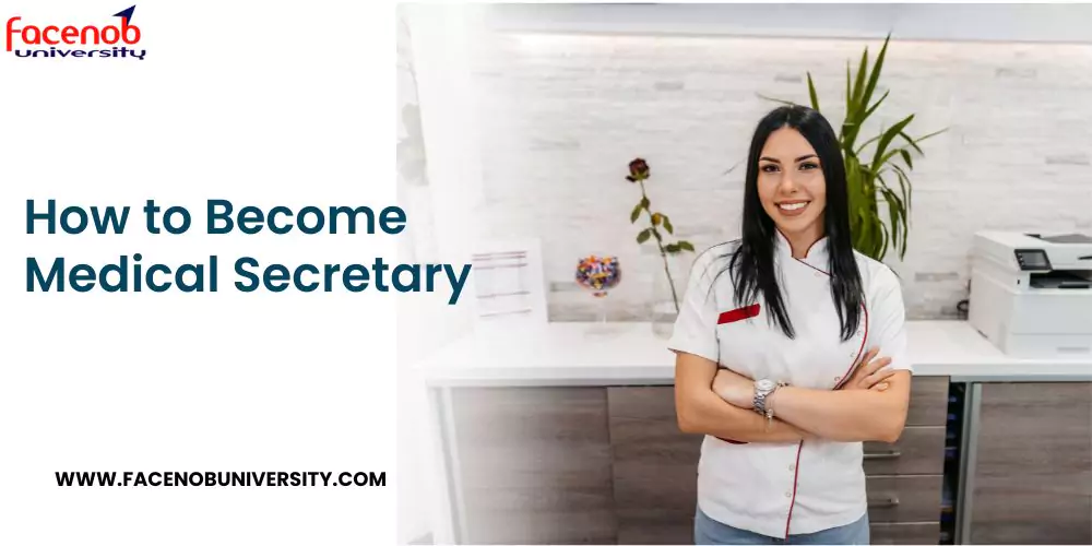 How to Become Medical Secretary